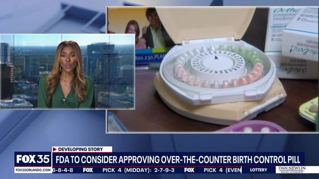 FDA weighs over-the-counter birth control approval