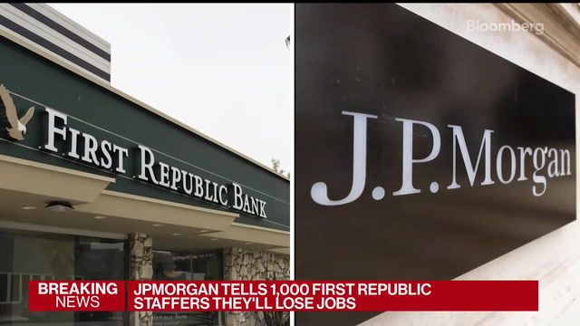 JPMorgan cuts 1,000 First Republic staffers