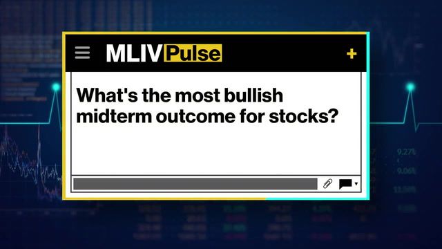 What's the most bullish midterm outcome for stocks?